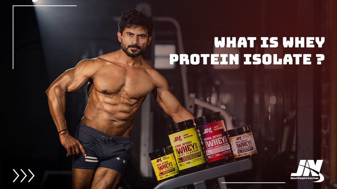 What is Whey Protein Isolate?